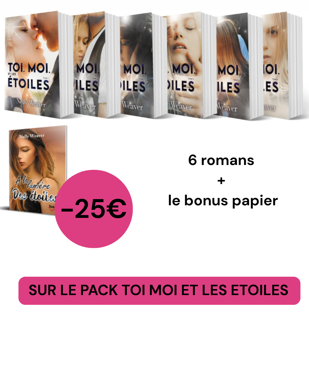 Pack Toi. Moi. Et les étoiles - Éditions spéciale signée par l'auteur + son bonus