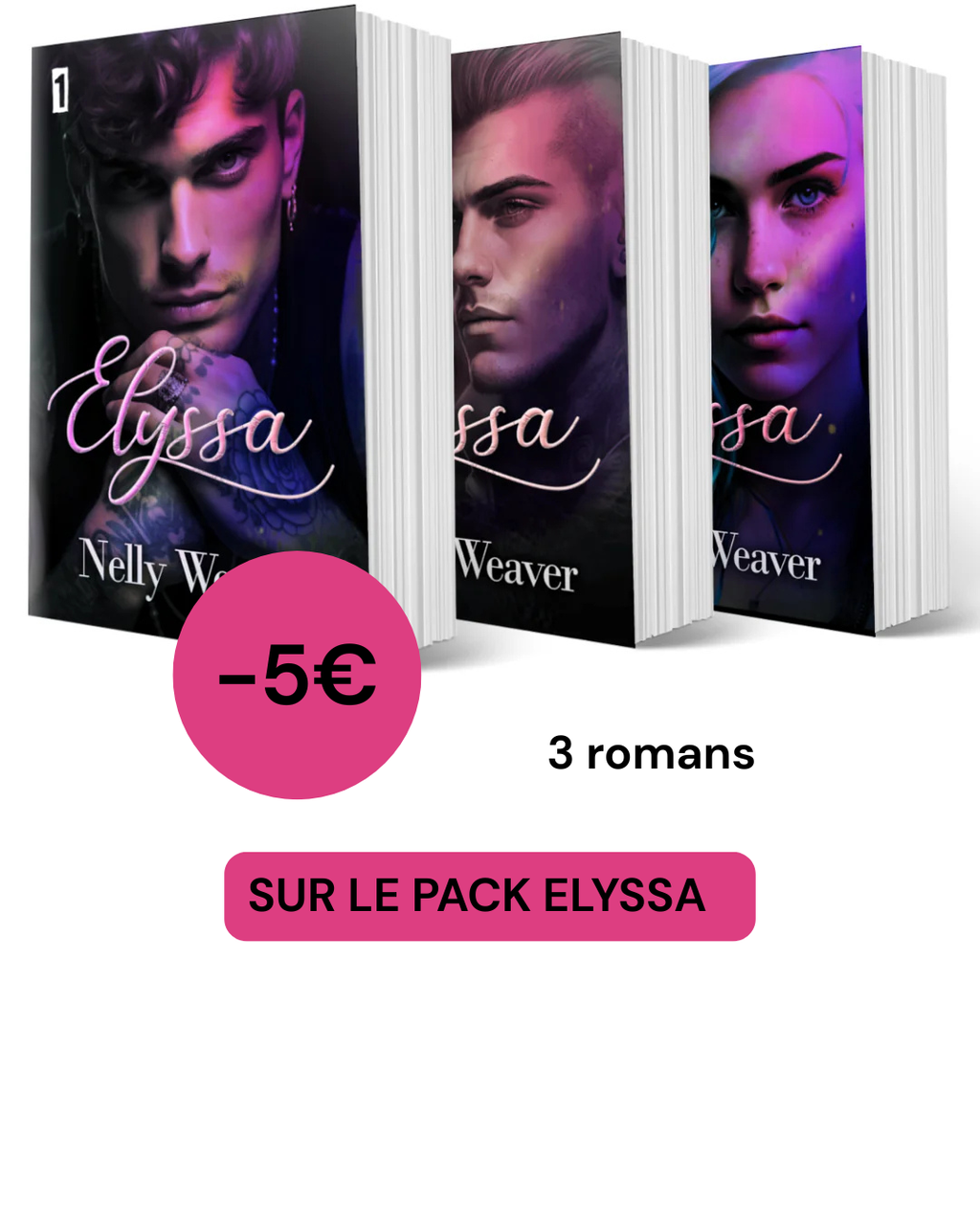 Pack Elyssa - Édition spéciale signée par l'auteur
