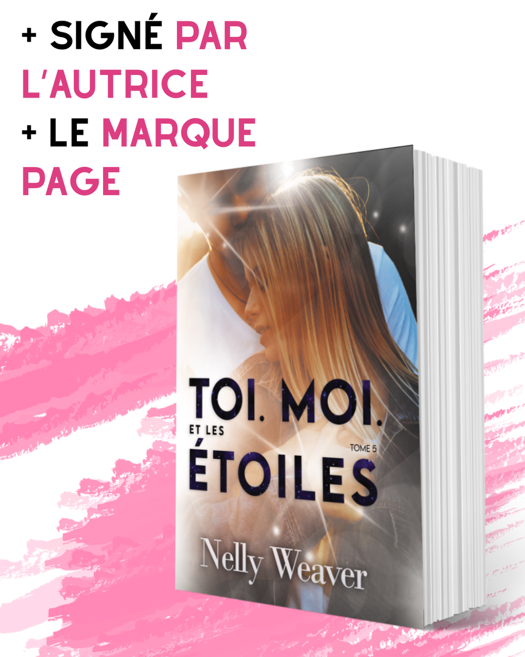 Toi. Moi. Et les étoiles T5