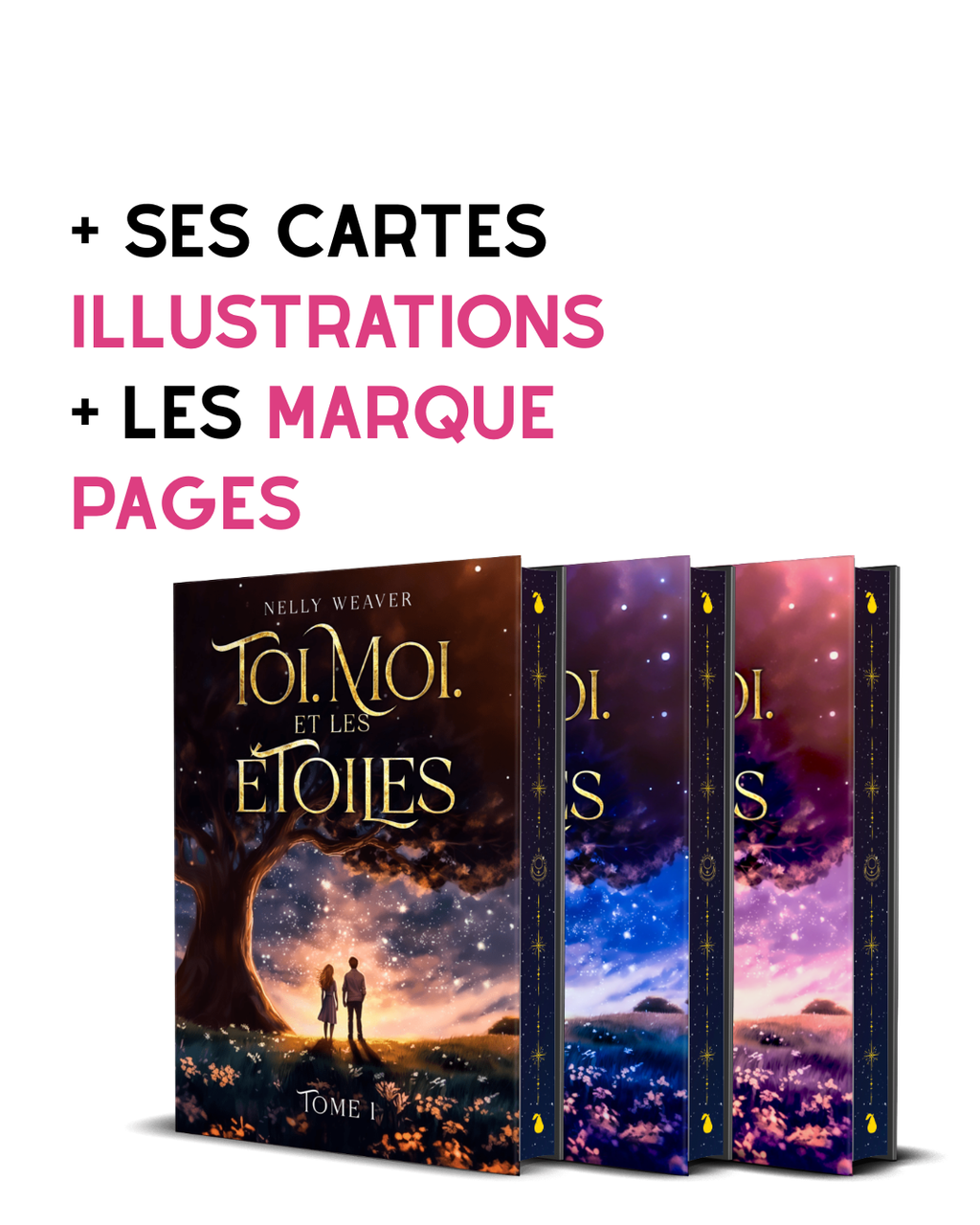 Pack Relié collector partie 1/2 Toi. Moi. Et les étoiles - Édition Luxe