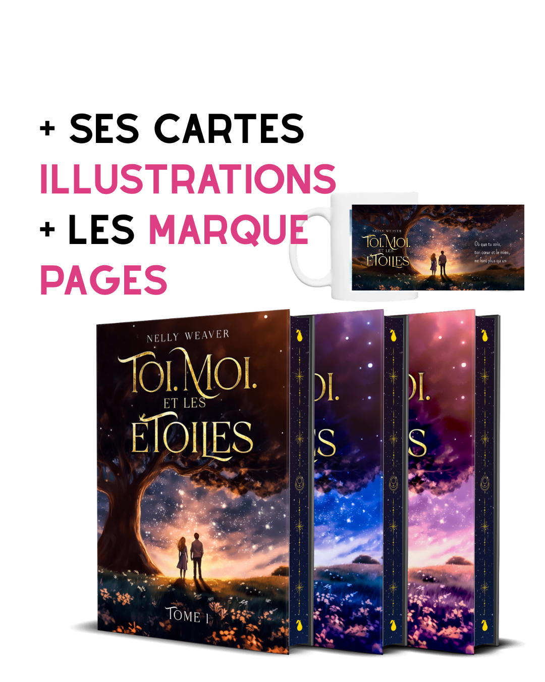 Pack Relié collector partie 1/2 Toi. Moi. Et les étoiles - Édition Luxe
