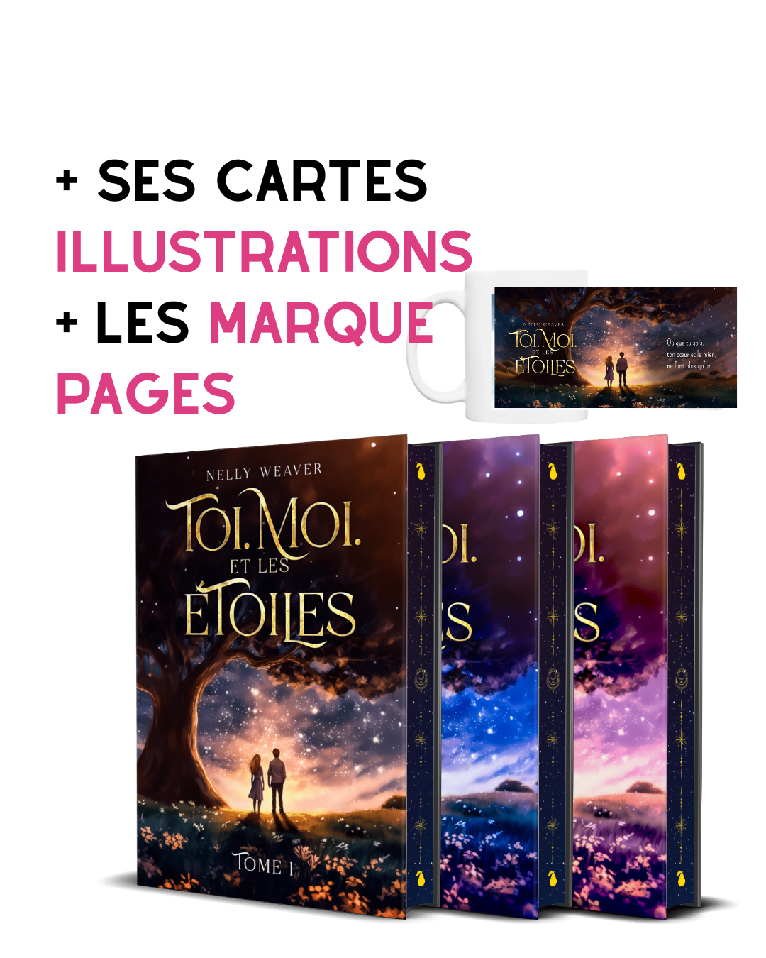 Pack Relié collector partie 1/2 Toi. Moi. Et les étoiles - Édition Luxe