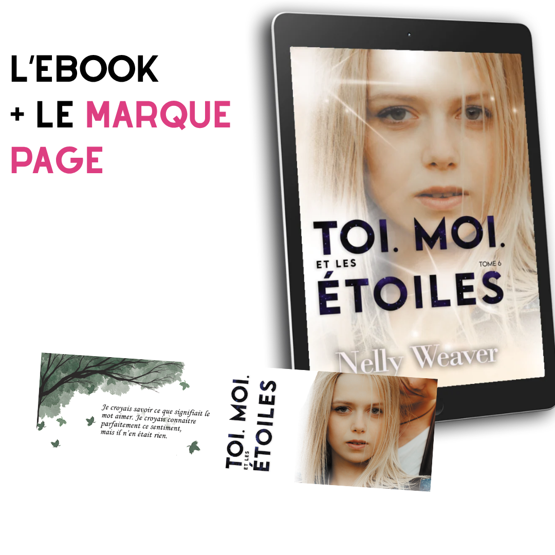 EBOOK - Toi. Moi. Et les étoiles T6