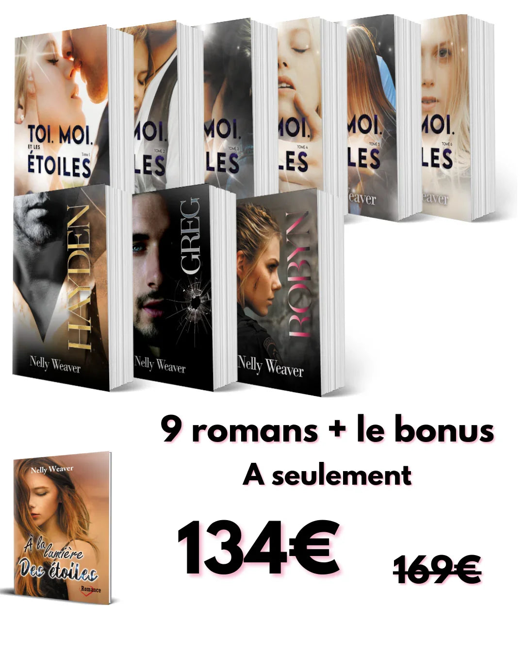 Pack Toi. Moi. Et les étoiles + spin off - Éditions spéciale signée par l'auteur + son bonus